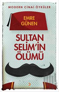 Sultan Selim'in Ölümü