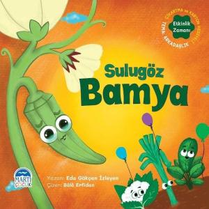 Sulugöz Bamya -  Sebzoti Kasabası