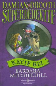 Süper Dedektif - Kayıp Kız Olayı