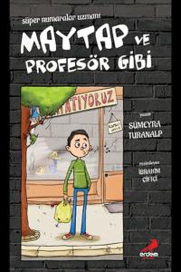 Süper Numaralar Uzmanı Maytap Ve Profesör Gibi