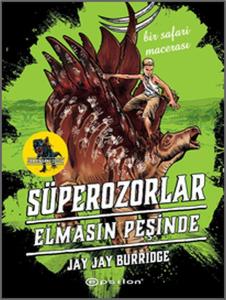 Süperozorlar 2 -  Elmasın Peşinde