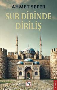 Sur Dibinde Diriliş