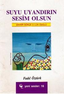 Suyu Uyandırın Sesim Olsun