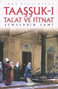 Taaşşuk-ı Talat ve Fitnat