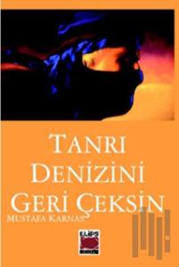 Tanrı Denizini Geri Çeksin