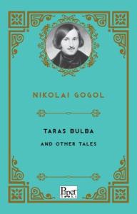 Taras Bulba and Other Tales