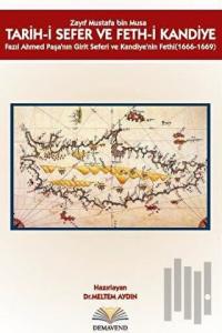 Tarihi Sefer ve Fethi Kandiye