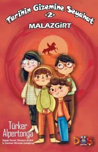 Tarihin Gizemine Seyahat 2 - Malazgirt