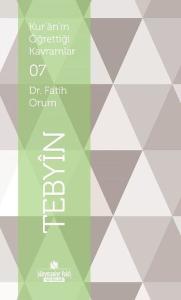 Tebyin-Kur'an'ın Öğrettiği Kavramlar