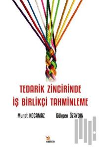 Tedarik Zincirinde İş Birlikçi Tahminleme