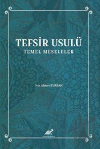 Tefsir Usulü Temel Meseleler