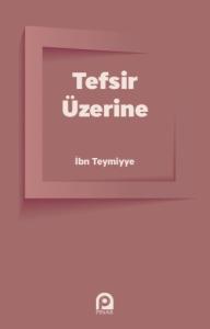 Tefsir Üzerine