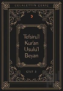 Tefsiru'l Kur'an Usulu'l Beyan Cilt - 3