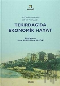 Tekirdağ'da Ekonomik Hayat