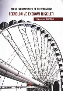 Teknoloji Ve Ekonomi İlişkileri