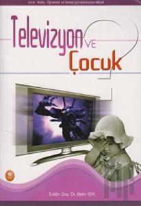 Televizyon ve Çocuk