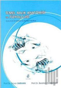 Temel Balık Anatomisi ve Fizyolojisi