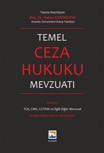 Temel Ceza Hukuku Mevzuatı (Ciltli)