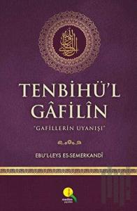 Tenbihü’l Gafilin - Gafillerin Uyanışı