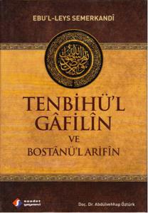 Tenbihü'l Gfiln ve Bostnü'l Arifn (Ciltli)