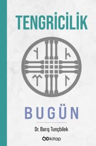 Tengricilik - Bugün