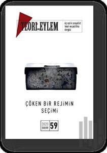 Teori ve Eylem Dergisi Sayı: 59 Bahar 2023