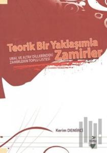 Teorik Bir Yaklaşımla Zamirler