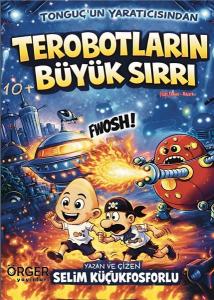 Terobotların Büyük Sırrı