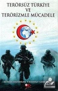Terörsüz Türkiye ve Terörizmle Mücadele