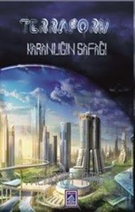 Terraform-Karanlığın Şafağı (Ciltli)