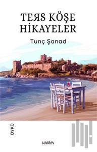 Ters Köşe Hikayeler