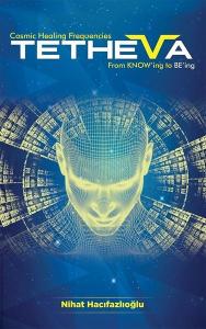 Tetheva-Cosmic Healing Frequencies