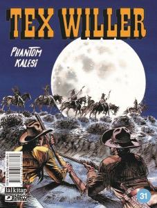 Tex Willer Sayı 31 - Phantom Kalesi