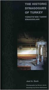 The Historic Synagogues of Turkey - Türkiye'nin Tarihi Sinagogları