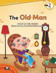 The Old Man-Level 2-Little Sprout Readers