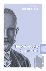 The Philosophy of the Present