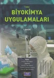 Tıbbi Biyokimya Uygulamaları