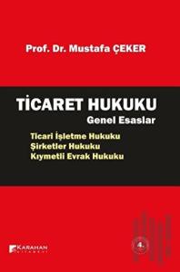 Ticaret Hukuku Genel Esaslar
