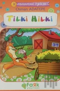 Tilki Hilki - Kumbaramdaki Öyküler Mini Masallar