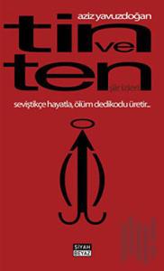 Tin ve Ten - Şiir İzleri
