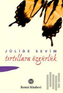 Tırtıllara Özgürlük