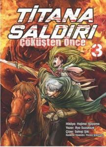 Titana Saldırı: Çöküşten Önce - Cilt 3