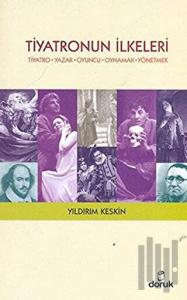 Tiyatronun İlkeleri