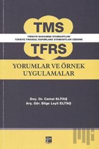 TMS TFRS Yorumlar ve Örnek Uygulamalar