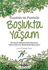 Tobies Lolness 1.Boşlukta Yaşam