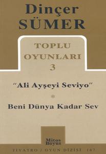 Toplu Oyunları 3 - Ali Ayşeyi Seviyo - Beni Dünya Kader Sev