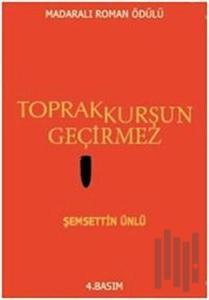 Toprak Kurşun Geçirmez