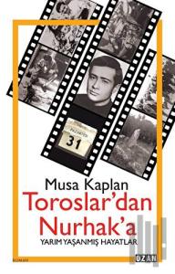 Toroslar'dan Nurhak'a