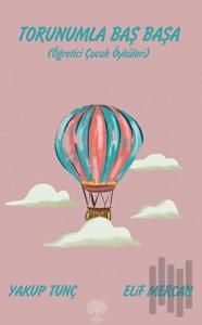 Torunumla Baş Başa