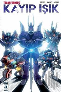 Transformers - Kayıp Işık (Bölüm 3 Kapak B)